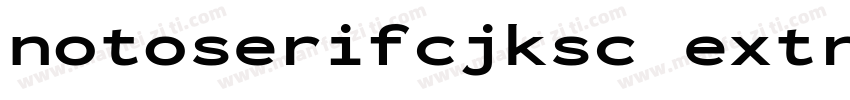 notoserifcjksc extra字体转换